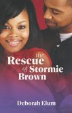 The Rescue of Stormie Brown