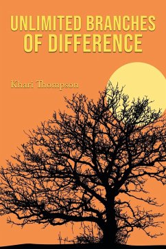 Unlimited Branches of Difference - Thompson, Khari