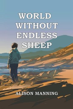 World Without Endless Sheep - Manning, Alison
