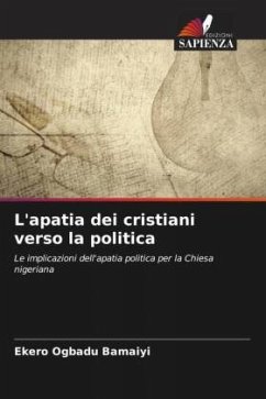 L'apatia dei cristiani verso la politica - Ogbadu Bamaiyi, Ekero