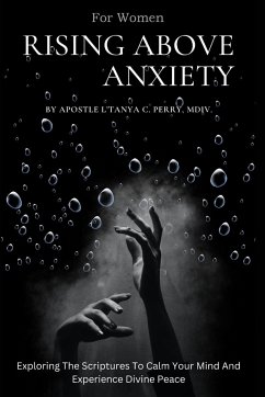 Rising Above Anxiety for Women - Perry, L'Tanya C.