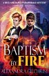 Baptism by Fire - Bild 1