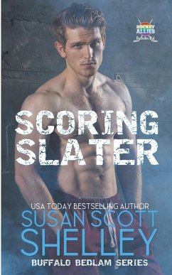 Scoring Slater - Shelley, Susan Scott