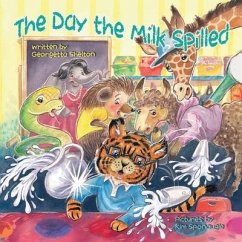 The Day the Milk Spilled - Shelton, Georgetta