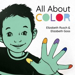 All about Color - Rusch, Elizabeth; Goss, Elizabeth