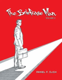 The Briefcase Man - Ilich, Daniel F.