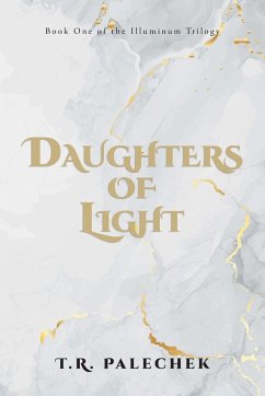 Daughters of Light - Palechek, T. R.