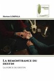 La remontrance du destin