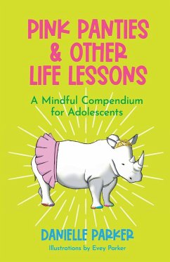 Pink Panties & Other Life Lessons - Parker, Danielle