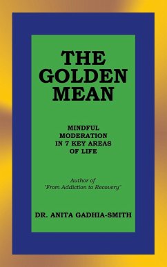 THE GOLDEN MEAN - Gadhia-Smith, Anita