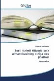 Turli tizimli tillarda so¿z semantikasining o¿ziga xos jihatlari