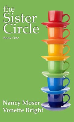 The Sister Circle - Moser, Nancy; Bright, Vonette