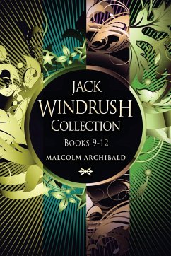 Jack Windrush Collection - Books 9-12 - Archibald, Malcolm