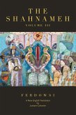 The Shahnameh Volume III The Shahnameh Volume III