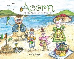 Acorn Family Adventures in Ireland - Gaskill, Kary