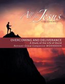 OVERCOMING AND DELIVERANCE