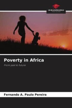 Poverty in Africa - Pereira, Fernando A. Paulo