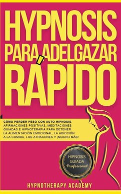 Hipnosis Para Adelgazar Rápido - Academy, Hypnotherapy