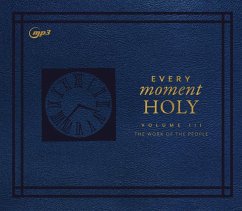 Every Moment Holy, Volume III - McKelvey, Douglas Kaine