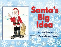Santa's Big Idea - Leedom, Barbara; Tavano, Donna Idman