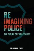 Reimagining Police