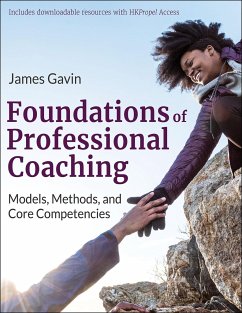 Foundations of Professional Coaching - Gavin, James