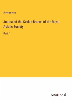 Journal of the Ceylon Branch of the Royal Asiatic Society - Anonymous