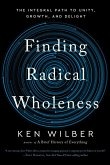 Finding Radical Wholeness