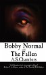 Bobby Normal and The Fallen - Bild 1