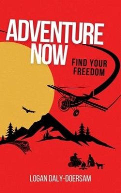 Adventure Now - Daly-Doersam, Logan