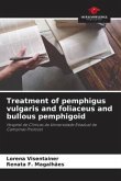 Treatment of pemphigus vulgaris and foliaceus and bullous pemphigoid