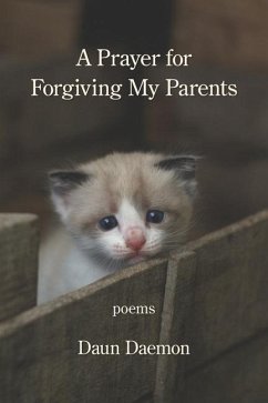 A Prayer for Forgiving My Parents - Daemon, Daun