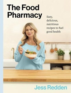 The Food Pharmacy Cookbook - Redden, Jess