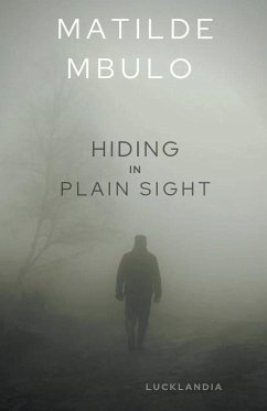 Hiding In Plain Sight - Mbulo, Matilde