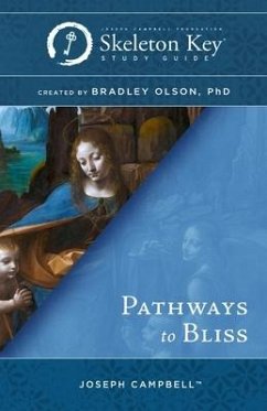Pathways to Bliss - Olson, Bradley