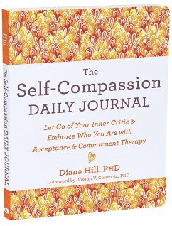 The Self-Compassion Daily Journal - Hill, Diana