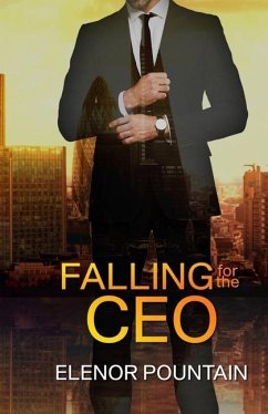 Falling for the CEO - Pountain, Elenor