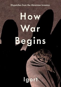 How War Begins - Igort
