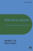Rogue's Legacy: A Novel About François Villon