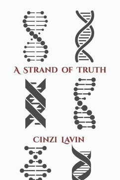 A Strand of Truth - Lavin, Cinzi