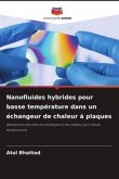 Nanofluides hybrides pour basse température dans un échangeur de chaleur à plaques