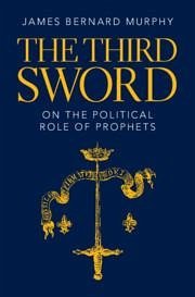 The Third Sword - Murphy, James Bernard