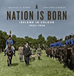 A Nation is Born - Barry, Michael B.; O'Byrne, John