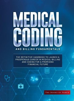 Medical Coding and Billing Fundamentals - The Books of Pamex