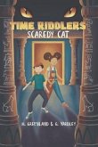 Scaredy Cat (Time Riddlers): A History Mystery Where YOU Solve The Clues