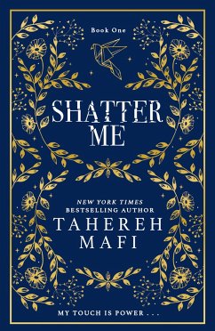 Shatter Me. Collectors Edition - Mafi, Tahereh