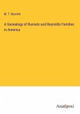 A Genealogy of Runnels and Reynolds Families in America