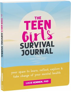 The Teen Girl's Survival Journal - Hemmen, Lucie