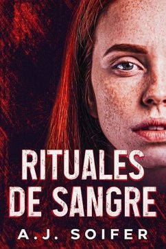 Rituales de sangre - Soifer, Alejandro; Soifer, A J