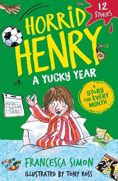 Horrid Henry: A Yucky Year - Simon, Francesca